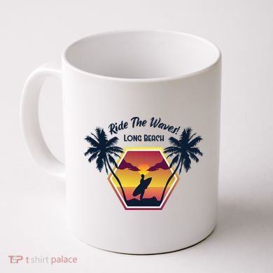 Ride The Waves Long Beach Coffee Mug