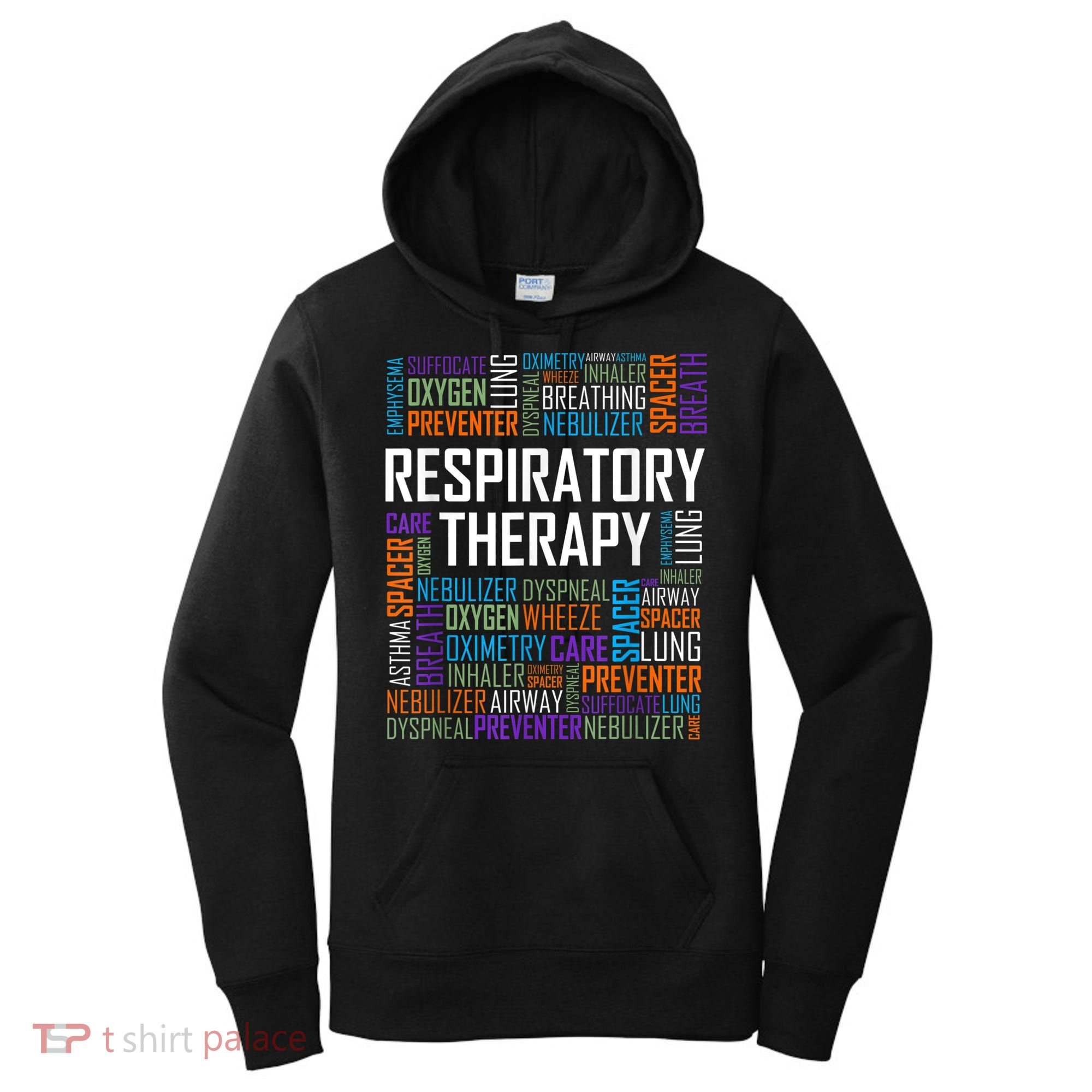 Respiratory Therapist Words Therapy Care Week Women's Hoodie