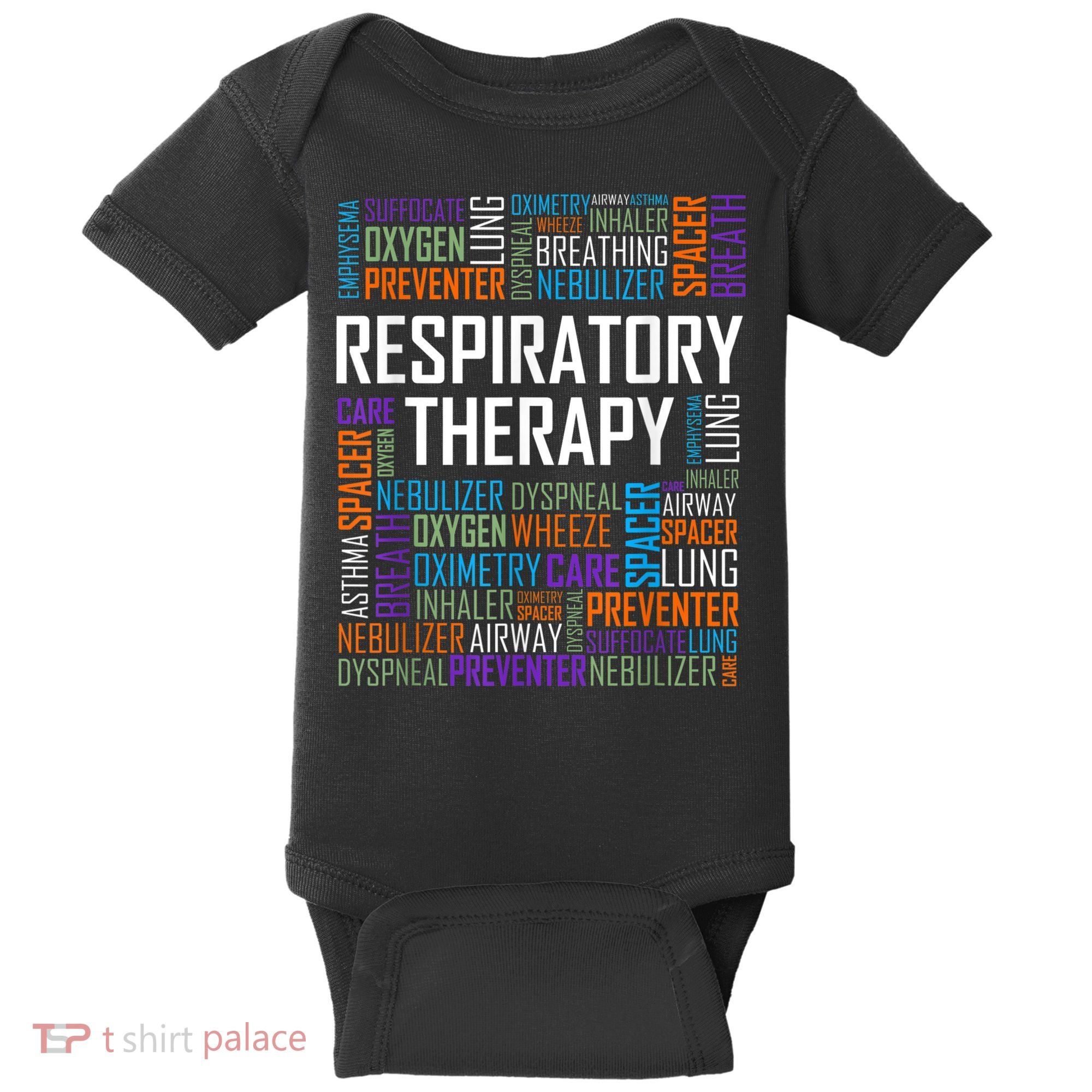 Respiratory Therapist Words Therapy Care Week Baby Bodysuit