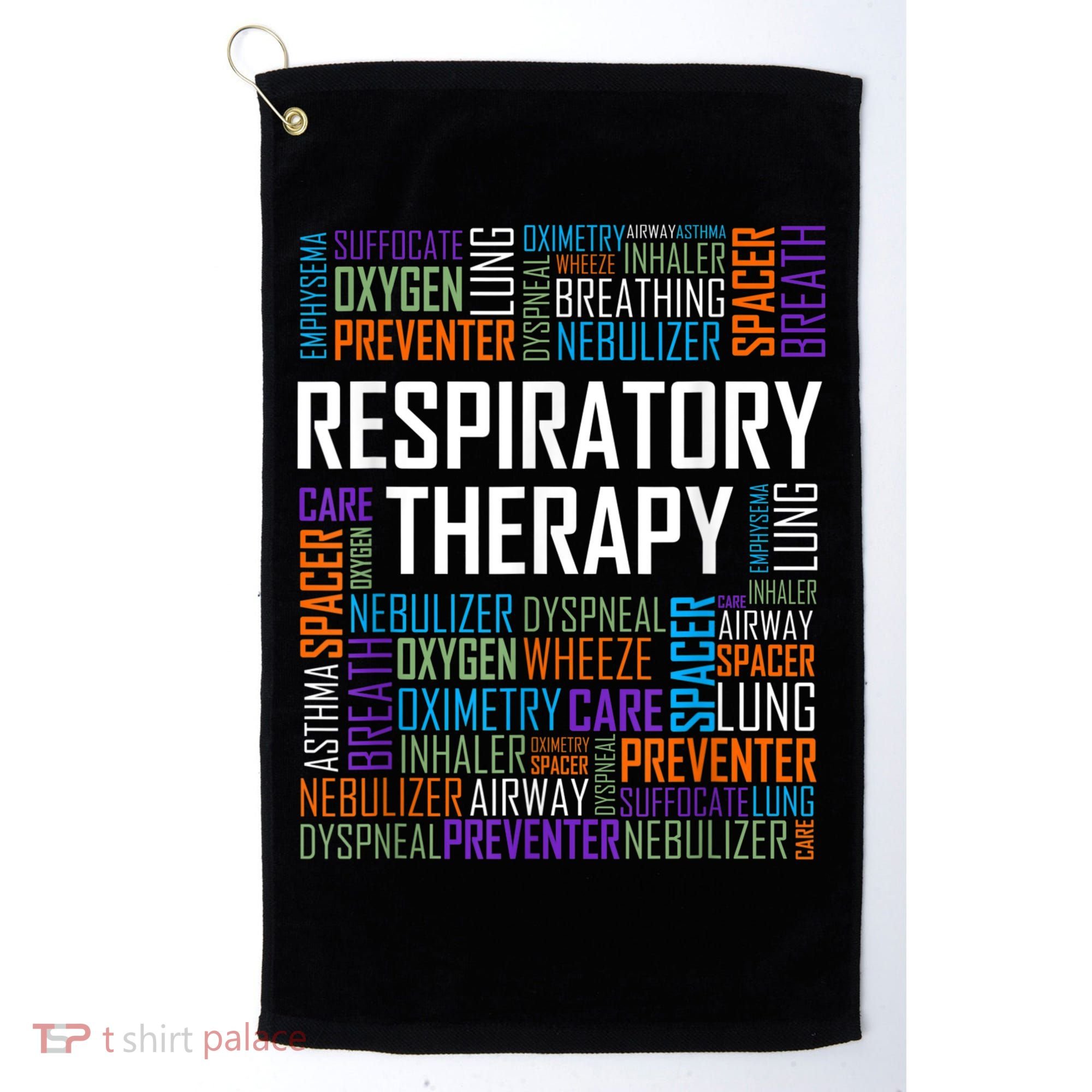Respiratory Therapist Words Therapy Care Week Golf Towel