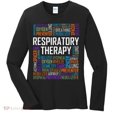 Respiratory Therapist Words Therapy Care Week Women's Long Sleeve Shirt