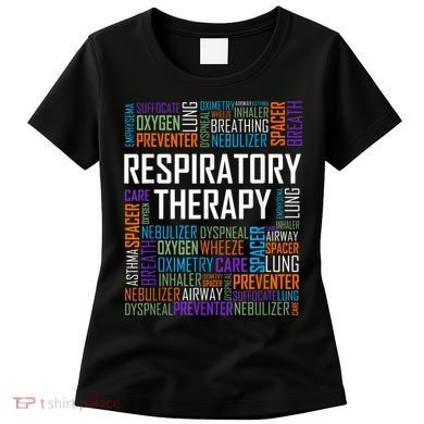 Respiratory Therapist Words Therapy Care Week Women's T-Shirt