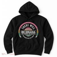 Retro There Will Be Drama Theater Theatre Musical Actor Gift Hoodie thumb 0