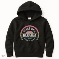 Retro There Will Be Drama Theater Theatre Musical Actor Gift Kids Hoodie thumb 0