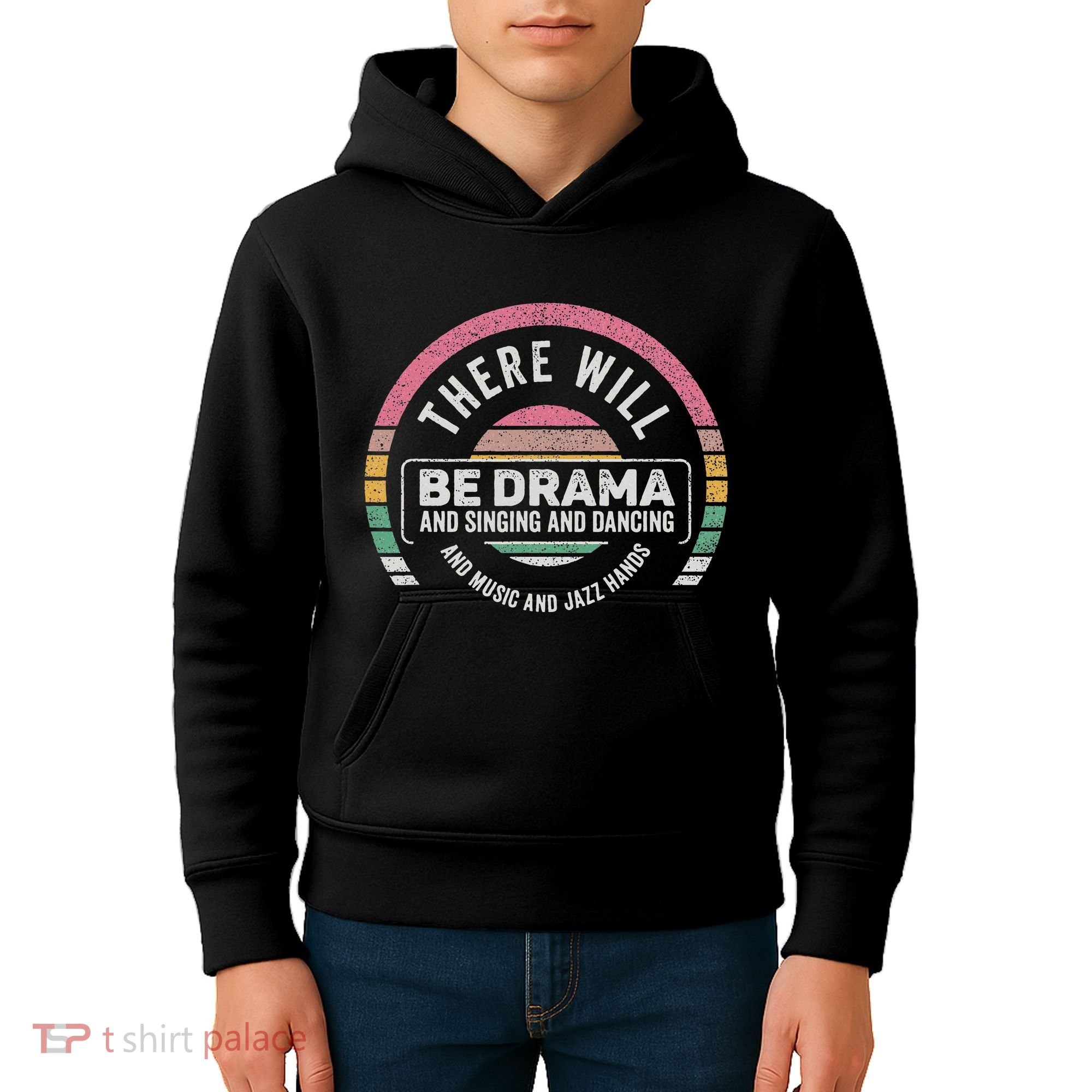 Retro There Will Be Drama Theater Theatre Musical Actor Gift Kids Hoodie