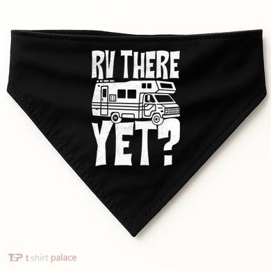RV There Yet USA-Made Doggie Bandana