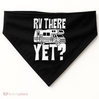 RV There Yet USA-Made Doggie Bandana thumb 0