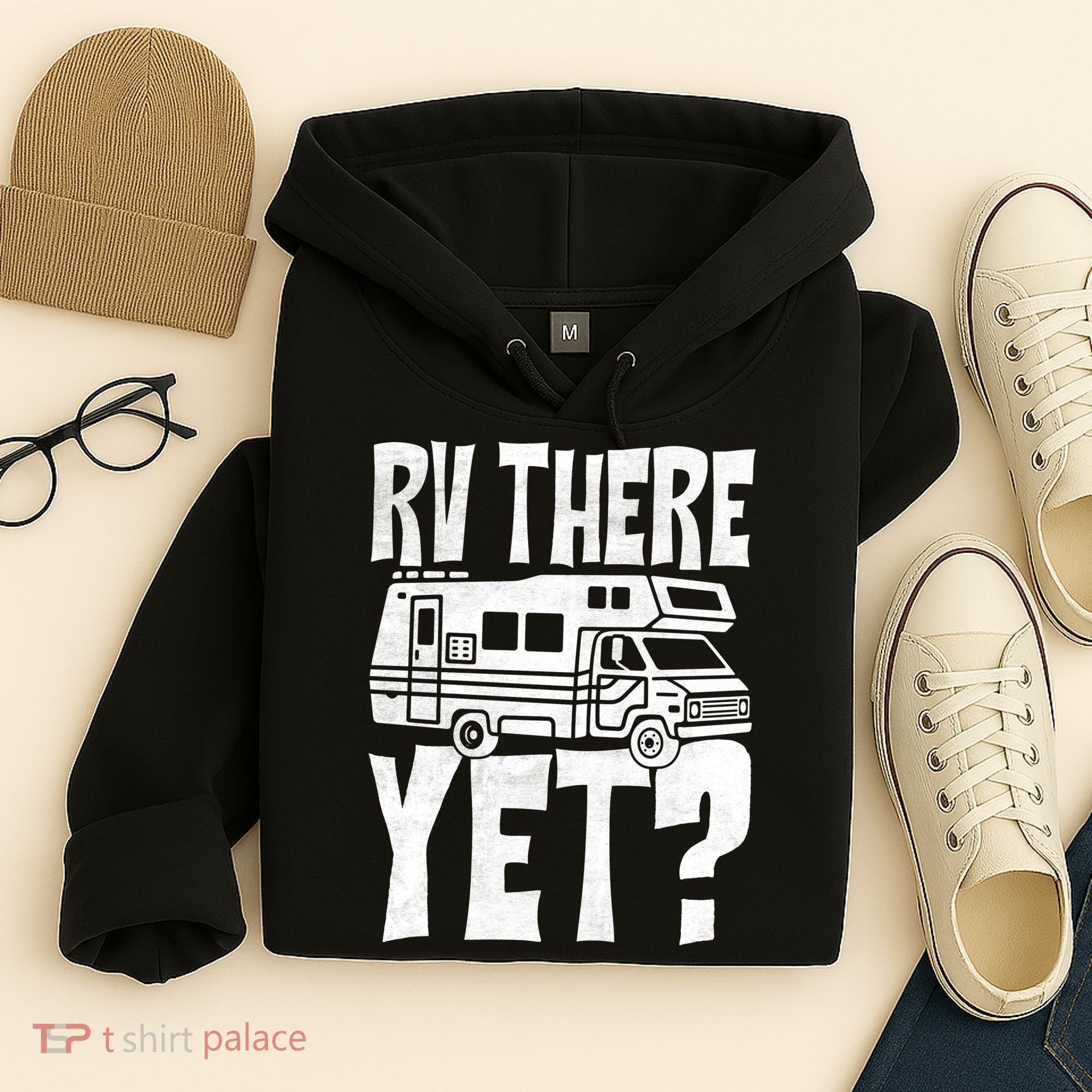RV There Yet Hoodie