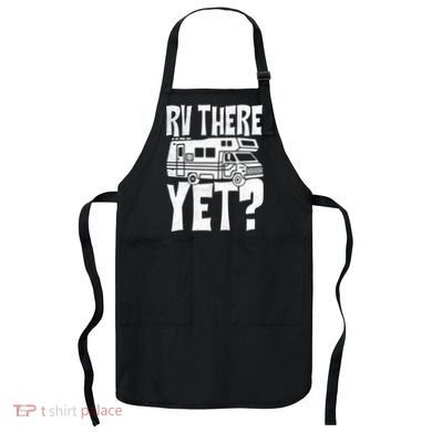 RV There Yet Apron