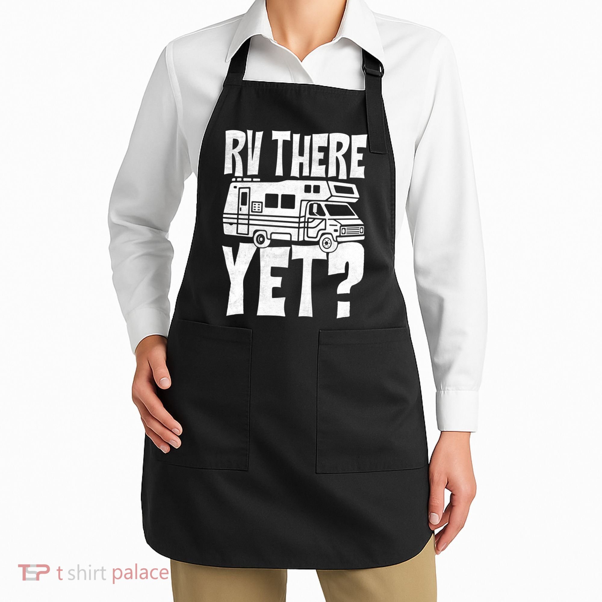 RV There Yet Apron
