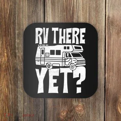 RV There Yet Coaster