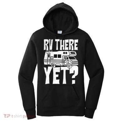 RV There Yet Women's Hoodie