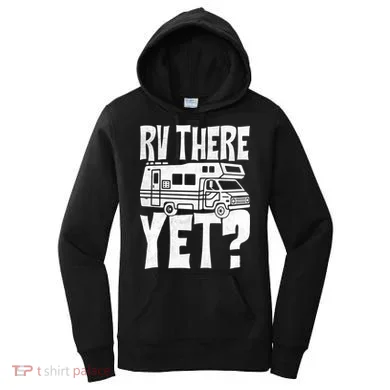 RV There Yet Women's Hoodie