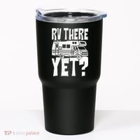 RV There Yet Tumbler thumb 0