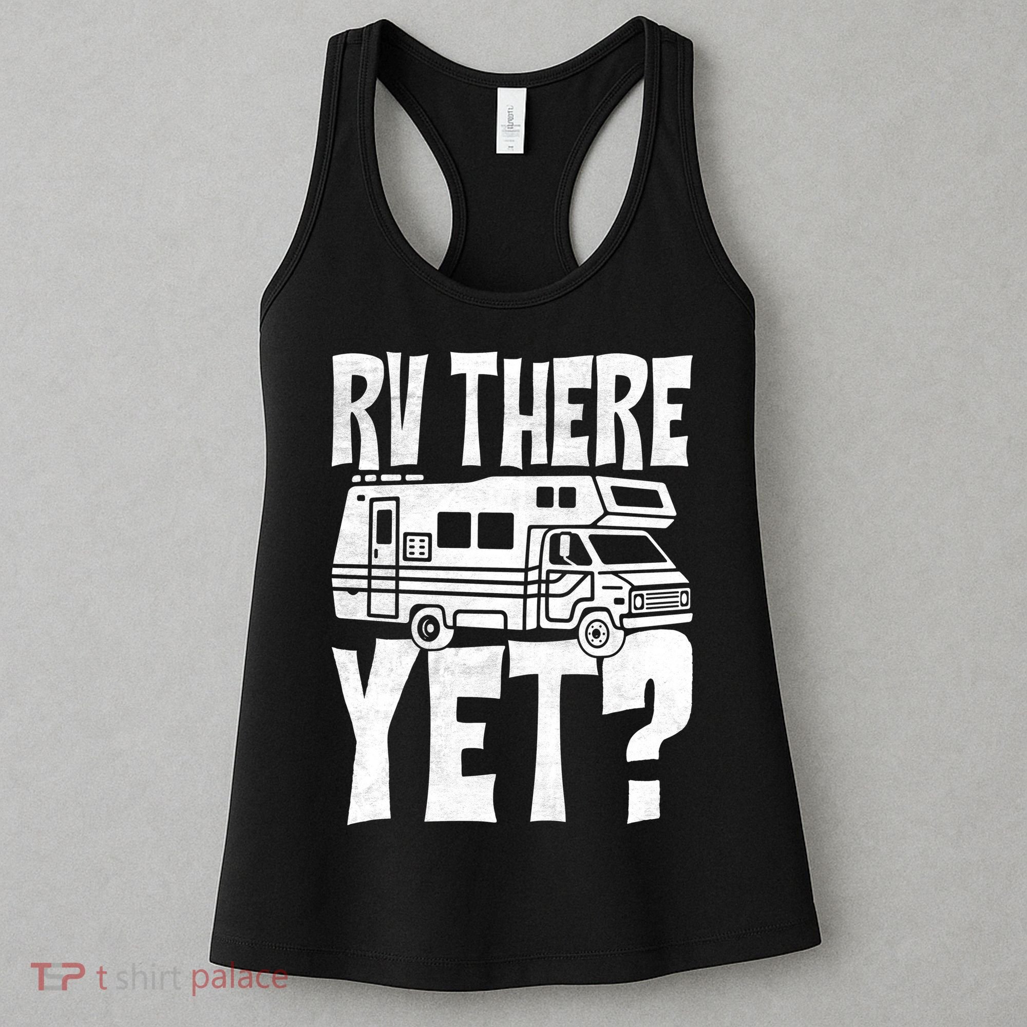 RV There Yet Women's Tank Top
