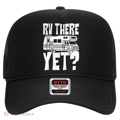 RV There Yet Hat