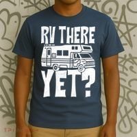RV There Yet T-Shirt thumb 3
