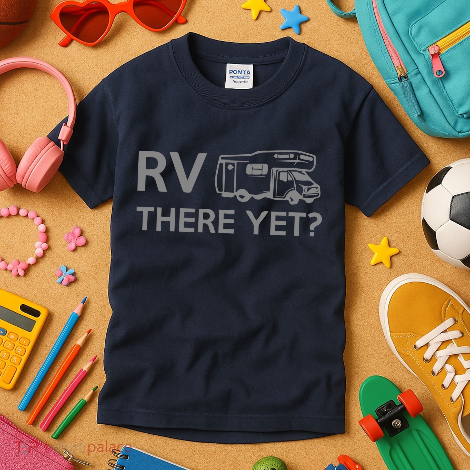RV There Yet Kids T-Shirt
