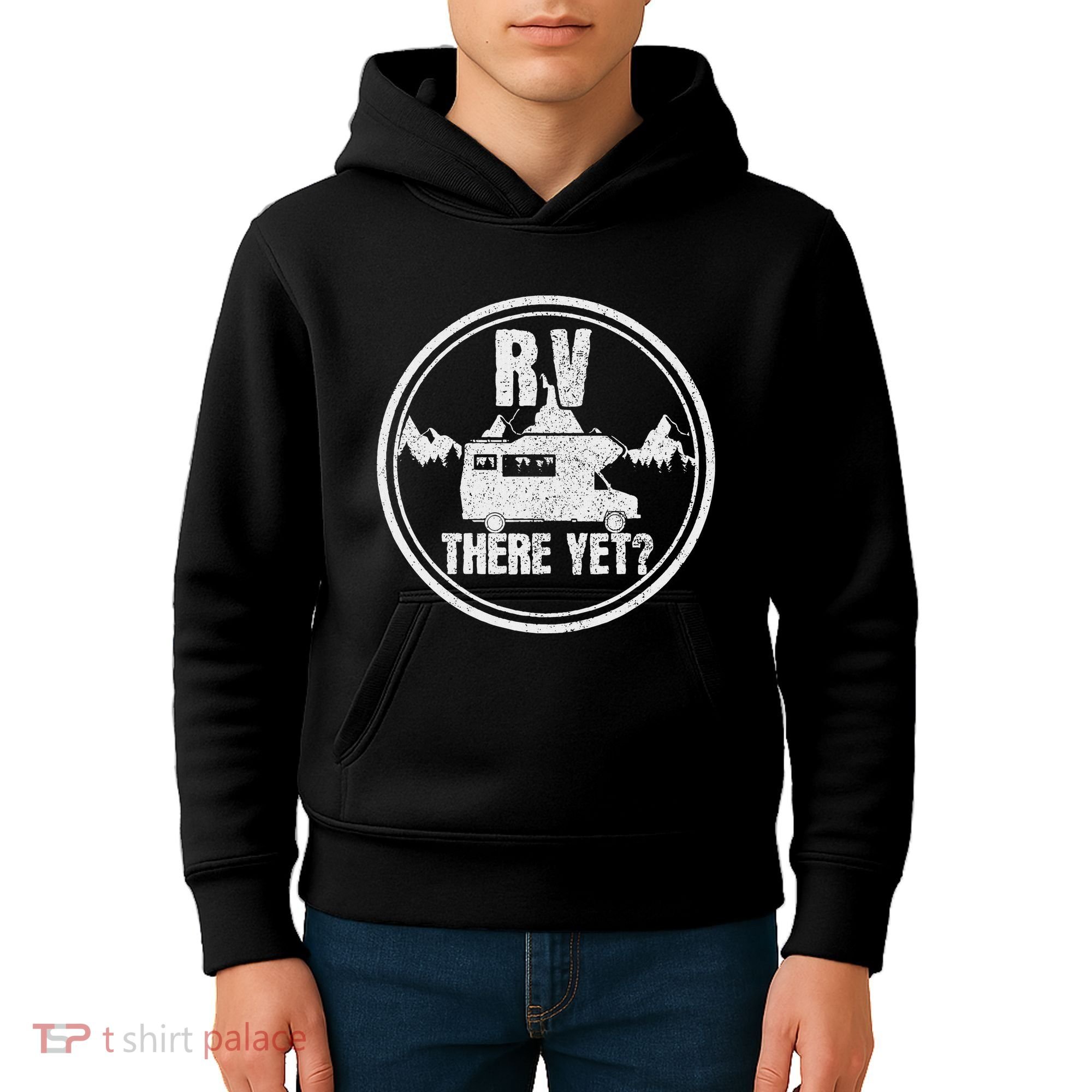 Rv There Yet Road Trip Camping Funny Camper Gift Kids Hoodie
