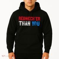Redneck Than You Hoodie thumb 2