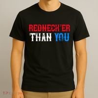 Redneck Than You T-Shirt thumb 3