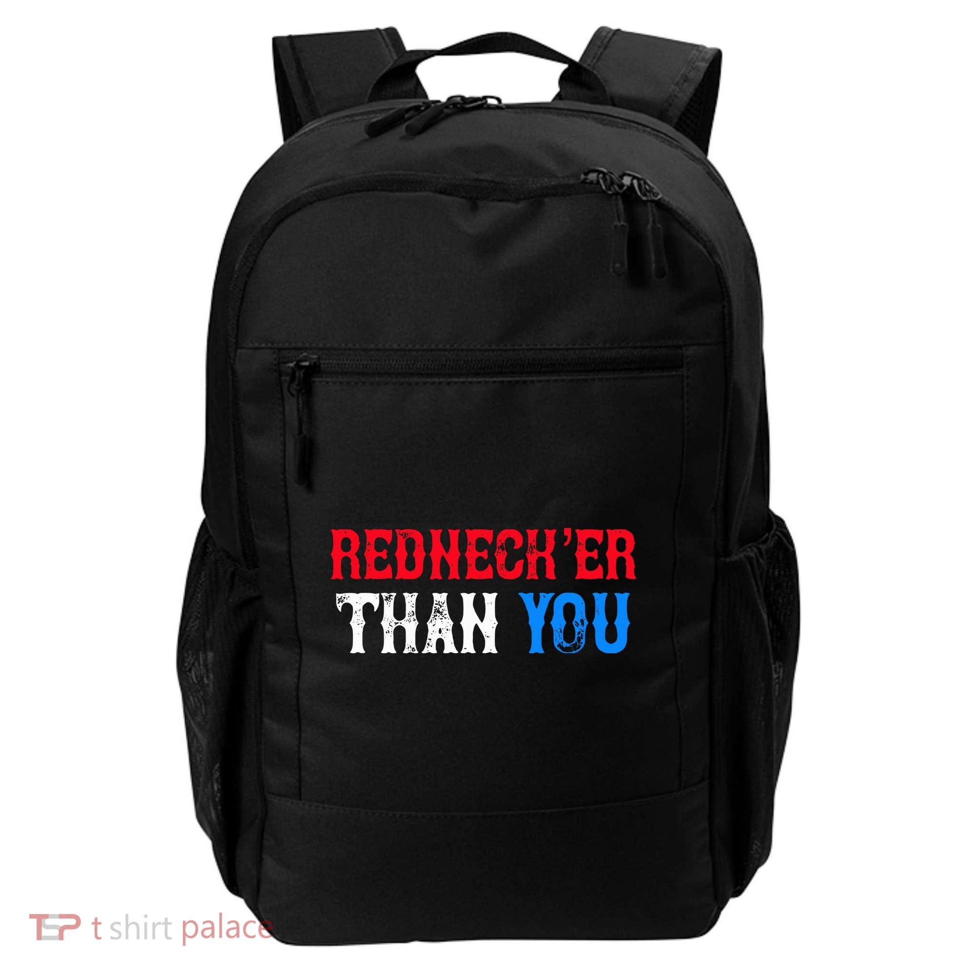 Redneck Than You Backpack