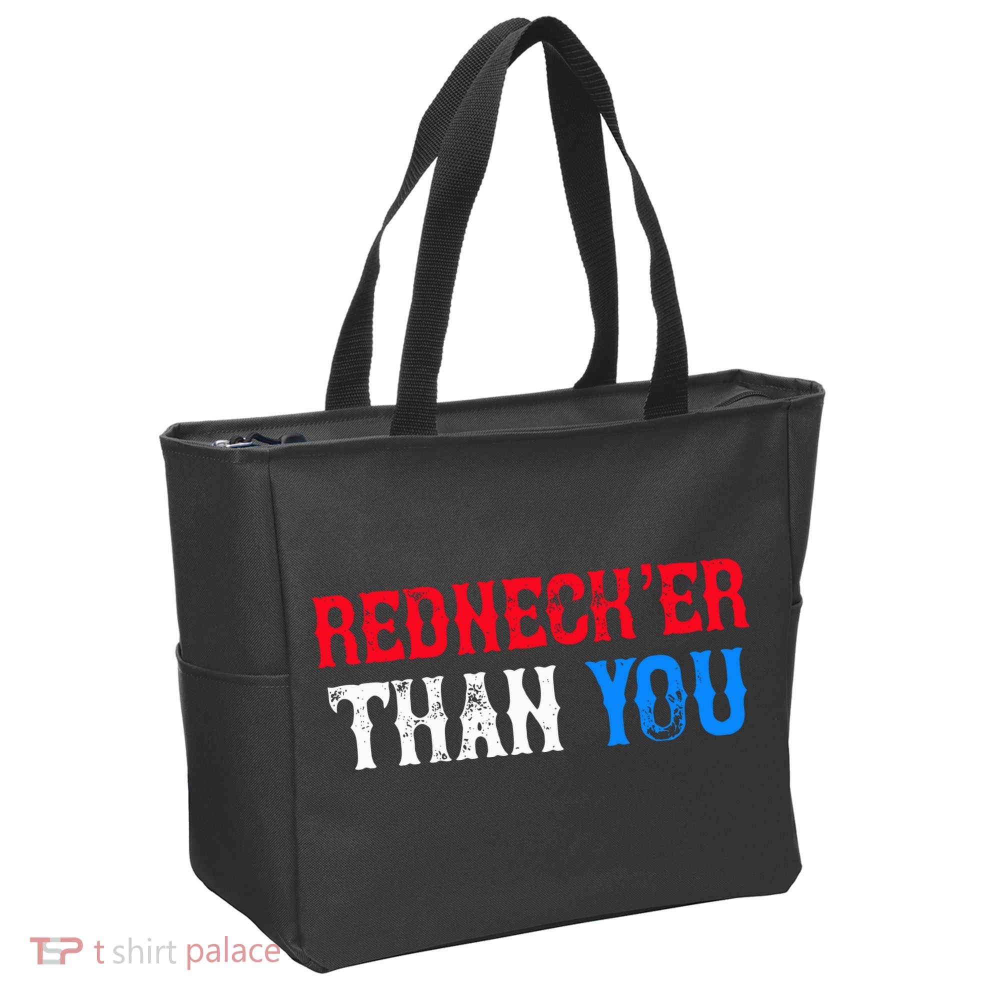 Redneck Than You Tote Bag