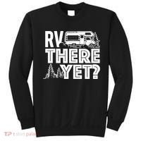 RV There Yet Happy Glamper Camping Sweatshirt thumb 0