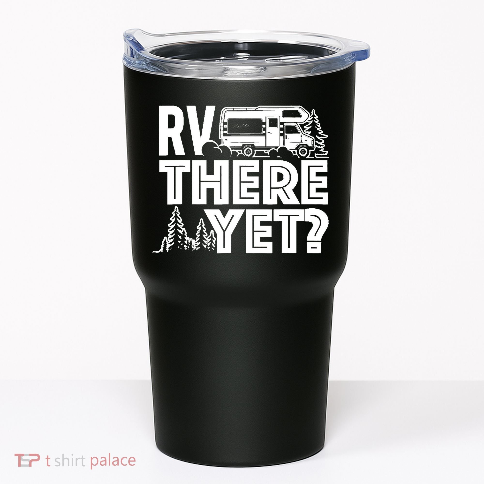 RV There Yet Happy Glamper Camping Tumbler