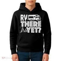 RV There Yet Happy Glamper Camping Kids Hoodie thumb 4