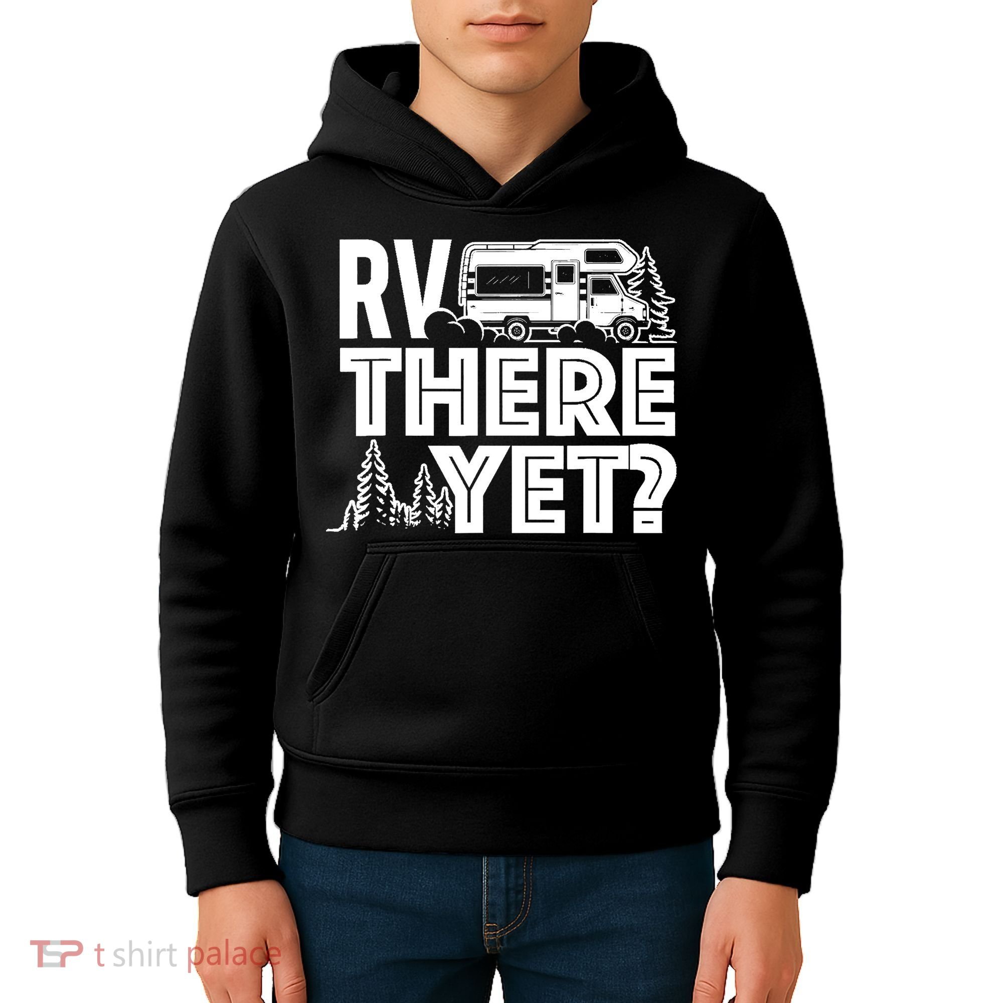 RV There Yet Happy Glamper Camping Kids Hoodie