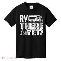 RV There Yet Happy Glamper Camping Kids T-Shirt thumb 0