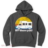 RV There Yet Van Travel Happy Funny Camping Trip Matching Hoodie thumb 0