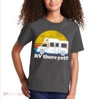 RV There Yet Van Travel Happy Funny Camping Trip Matching Kids T-Shirt thumb 2