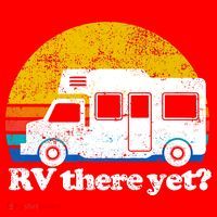 RV There Yet Van Travel Happy Funny Camping Trip Matching Santa Hat thumb 1