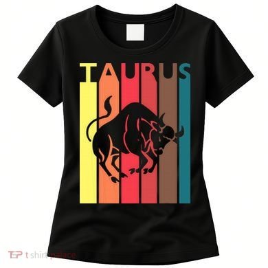 Retro Taurus Zodiac Sign April May Birthday Gift Taurus Women's T-Shirt