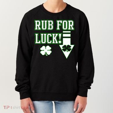 Rub Me For Luck Women's Sweatshirt