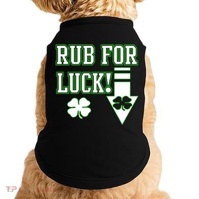 Rub Me For Luck Doggie Tank
