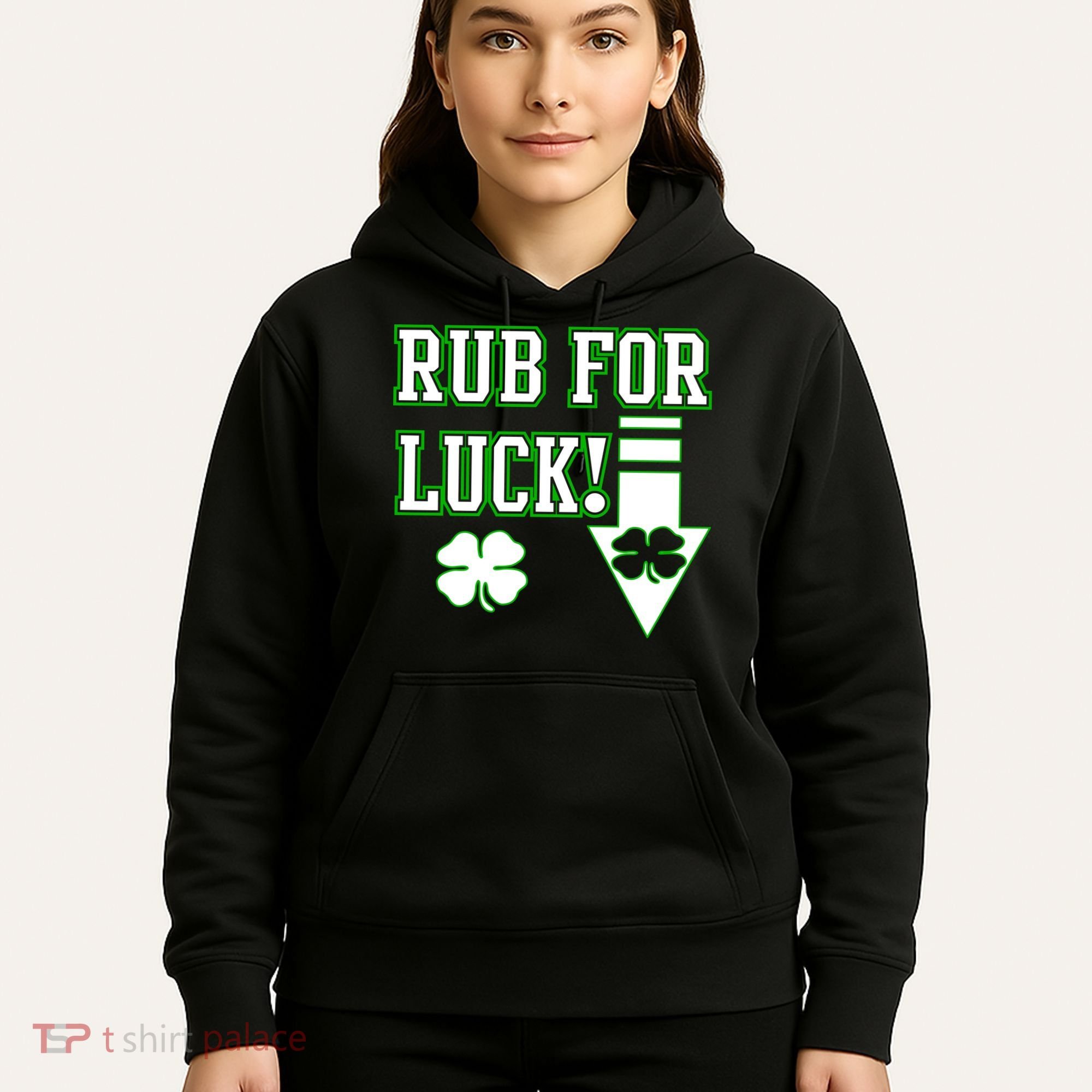 Rub Me For Luck Hoodie