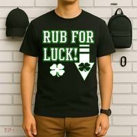 Rub Me For Luck T-Shirt thumb 6