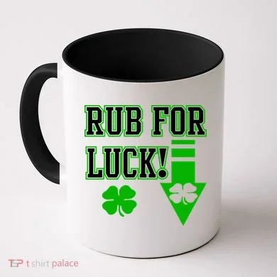 Rub Me For Luck Coffee Mug