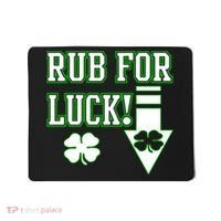 Rub Me For Luck Mousepad thumb 0