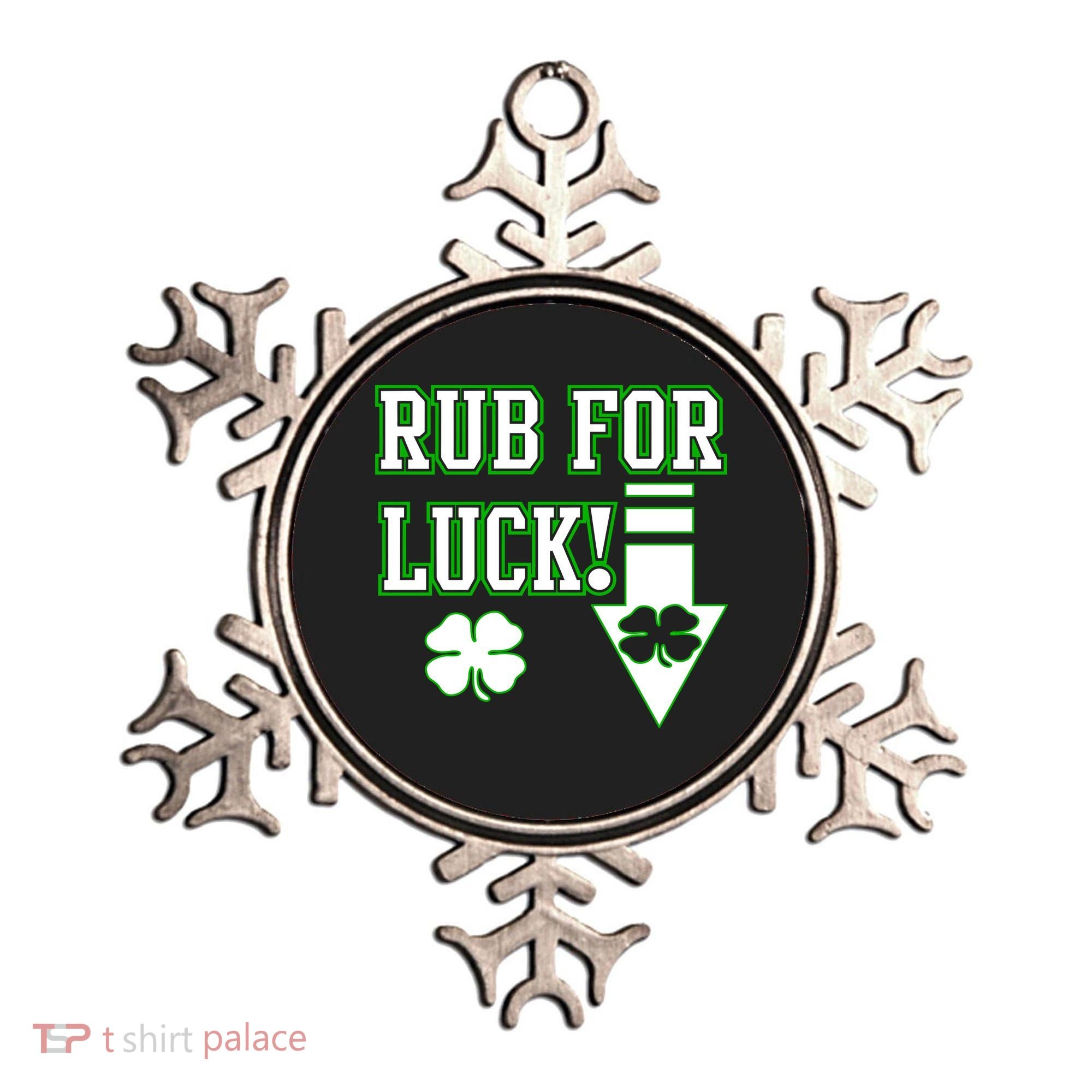 Rub Me For Luck Ornament