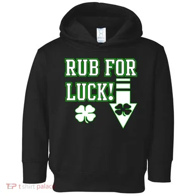 Rub Me For Luck Toddler Hoodie