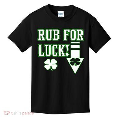 Rub Me For Luck Kids T-Shirt