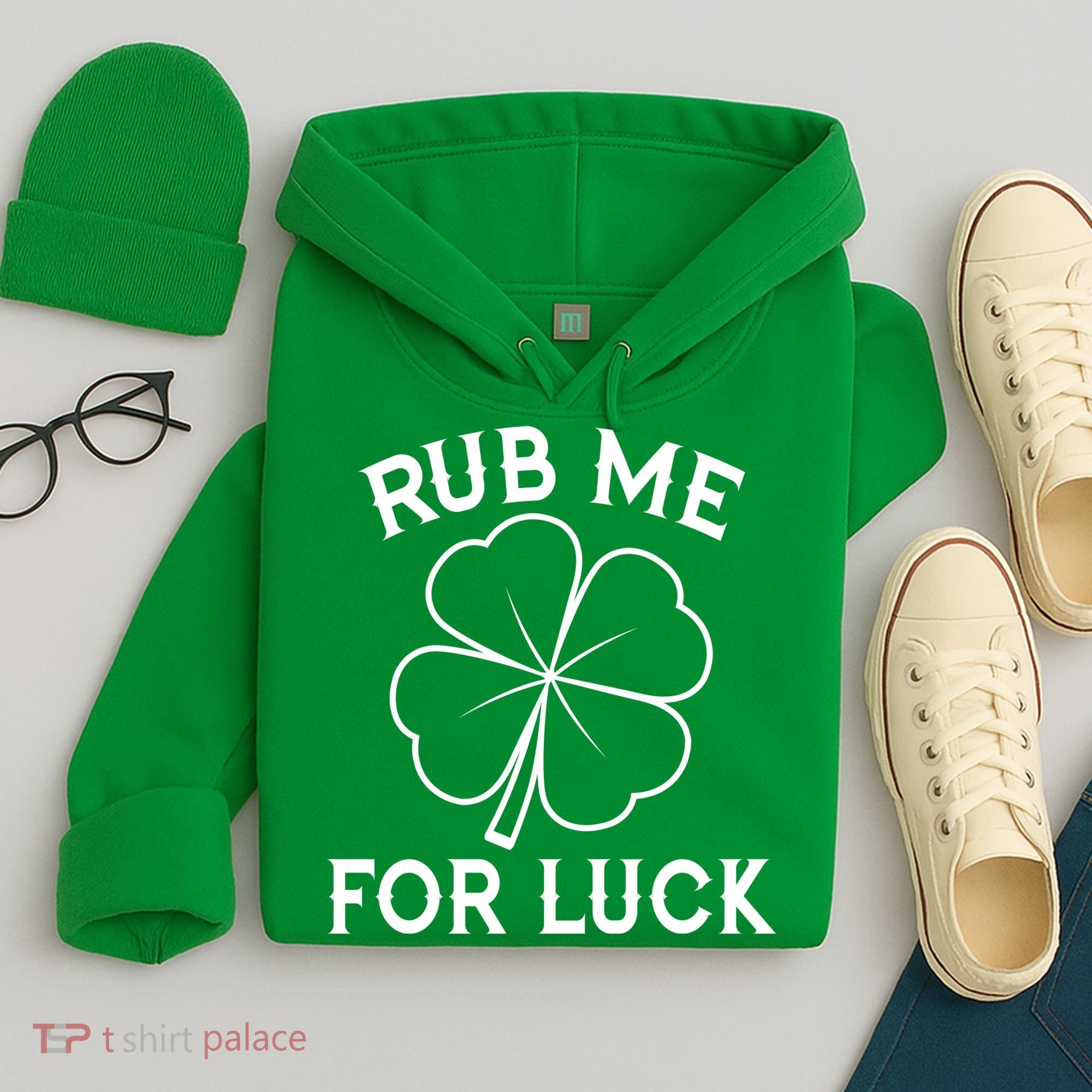 Rub Me For Luck Funny Shamrock St Pattys Day Hoodie