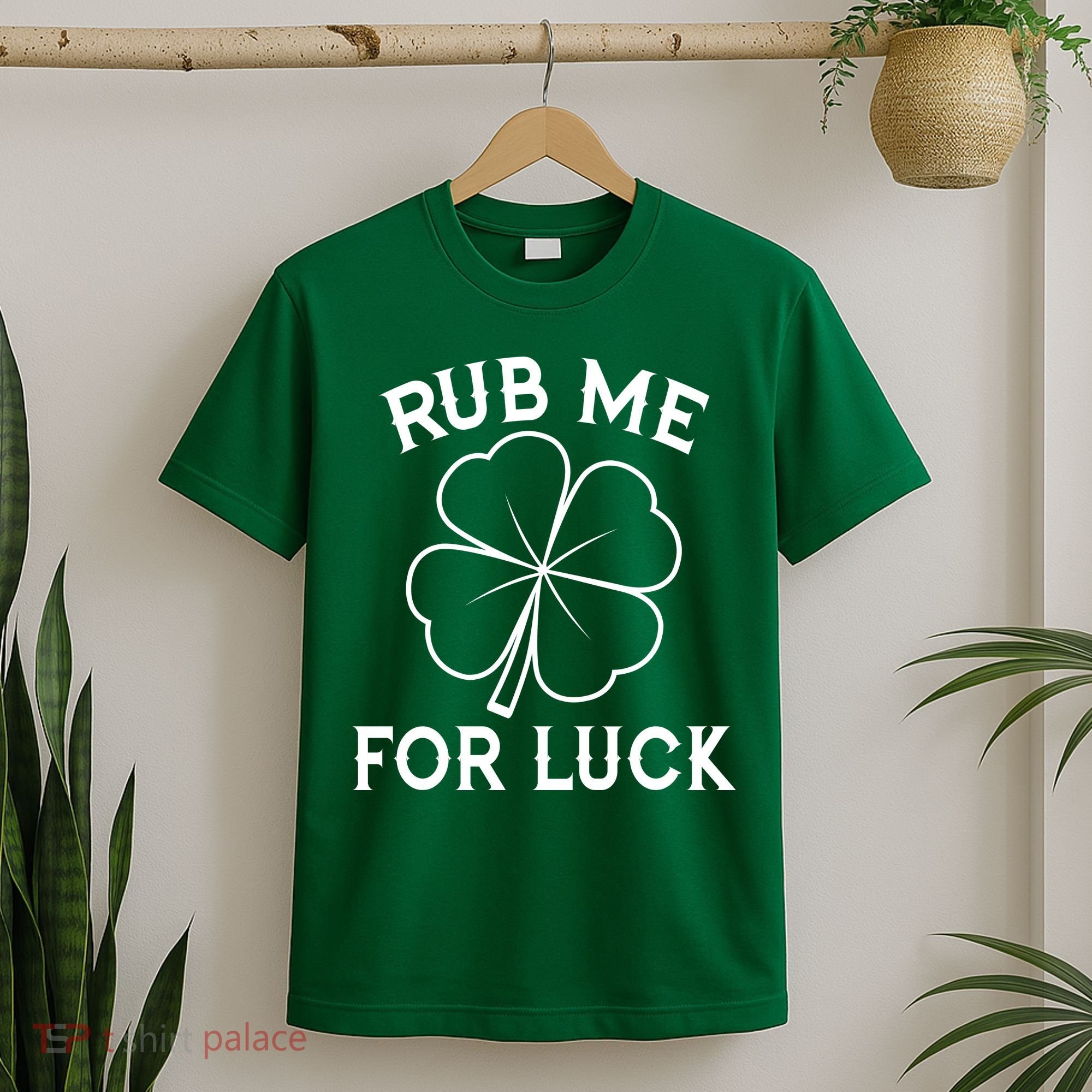 Rub Me For Luck Funny Shamrock St Pattys Day T-Shirt