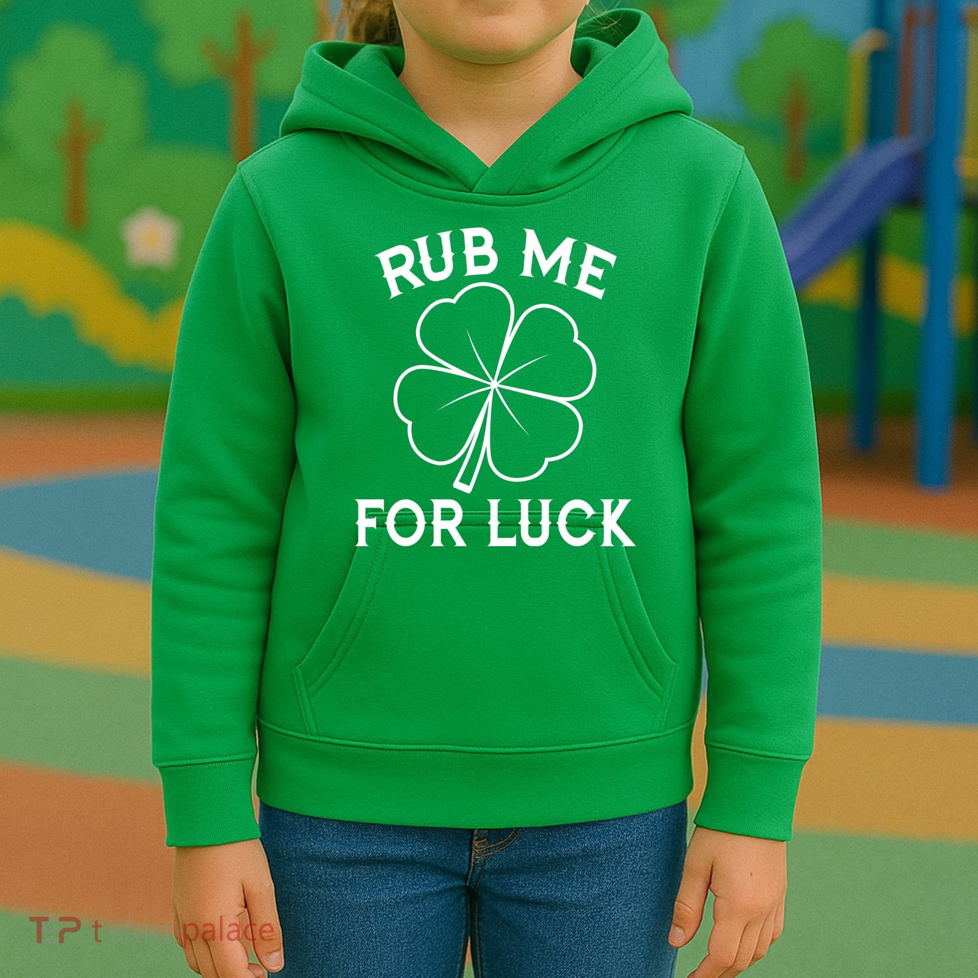 Rub Me For Luck Funny Shamrock St Pattys Day Kids Hoodie