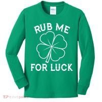 Rub Me For Luck Funny Shamrock St Pattys Day Kids Long Sleeve Shirt thumb 0