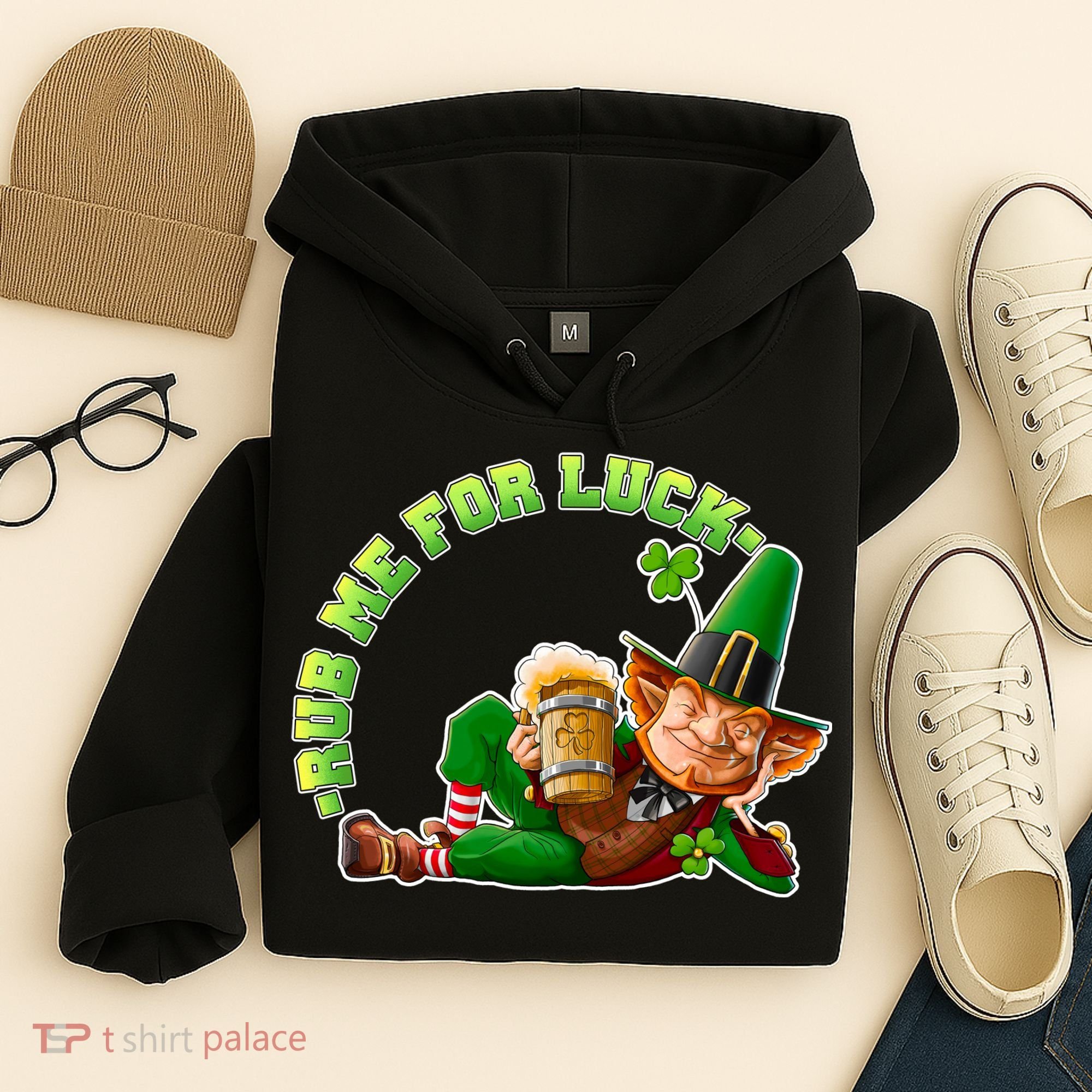 Rub Me for Luck Irish Leprechaun Hoodie